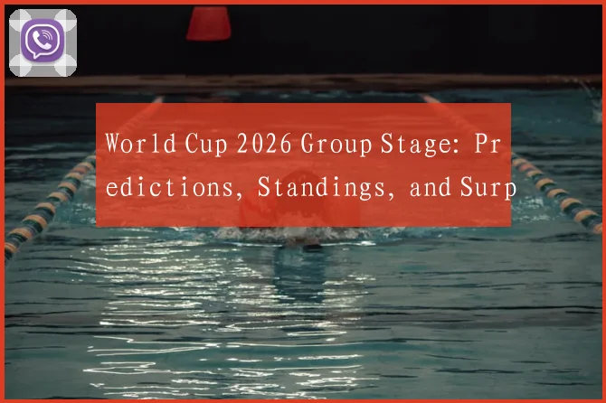World Cup 2026 Group Stage: Predictions, Standings, and Surprises